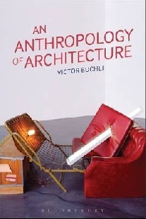 Buchli Victor Anthropology of Architecture 