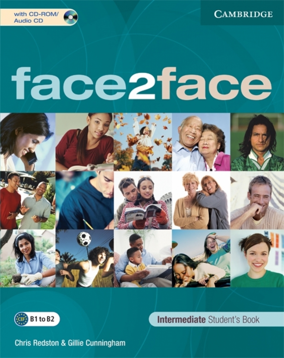 Chris Redston and Gillie Cunningham face2face. Intermediate Student's Book with CD-ROM/ Audio CD 