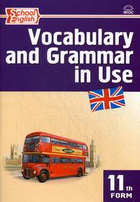  .. Vocabulary and Grammar in Use.  . 11 .  - .  