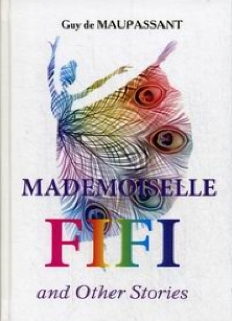 Maupassant G. de Mademoiselle Fifi and Other Stories 