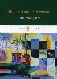 Stevenson R. The Wrong Box 