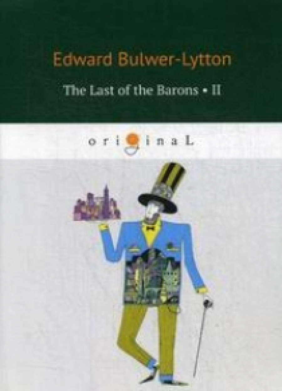 Bulwer-Lytton E. The Last of the Barons 