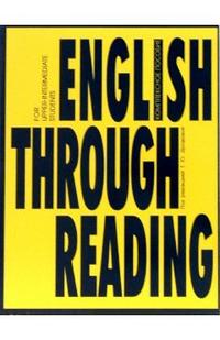  ..,  ..,  .. English Trough Reading (for Upper-Intermediate). 12 . 