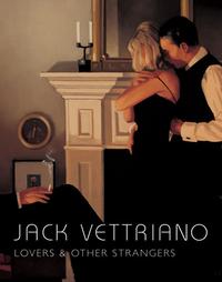 Jack Vettriano:Lovers and Other Strangers 