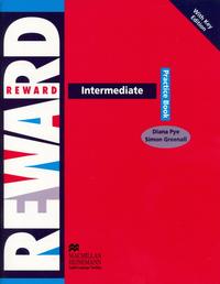 Simon Greenall, Diane Pye Reward. Intermediate. Practice Book with key. Student's Book 