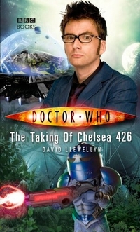 David L. Doctor Who: Taking of Chelsea 426 