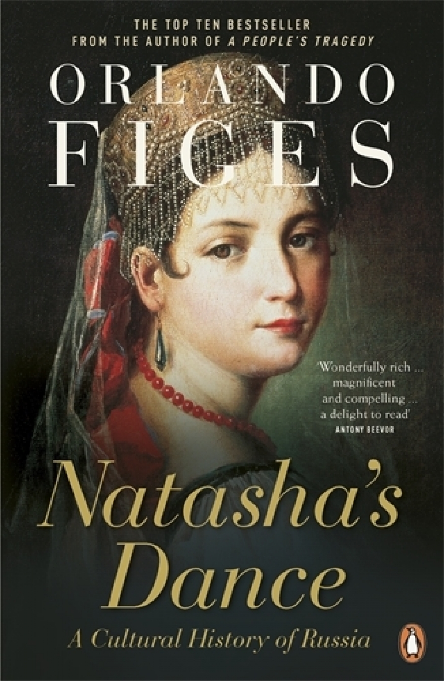Figes O. Natasha's Dance: A Cultural History of Russia 