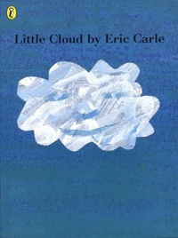 Eric, Carle Little Cloud 