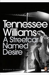 Williams, Tennessee Streetcar Named Desire 