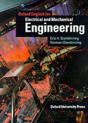 Eric G. Oxford English for Electrical and Mechanical Engineering. Student Book 