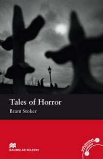 Bram Stoker, retold by John Davey Tales of Horror 