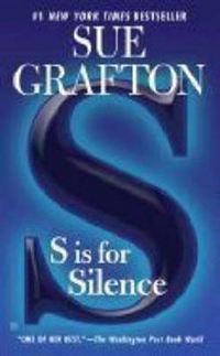 Grafton, Sue S is for Silence  (NY Times bestseller) 