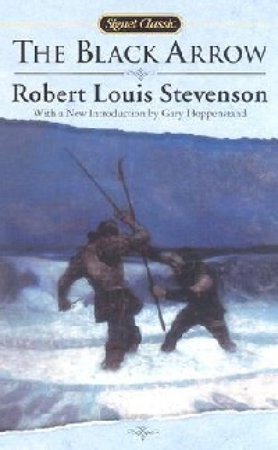 Stevenson, Robert Louis Black Arrow  (Signet Classics) 