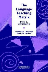 Jack C.R. Language Teaching Matrix, The PPB 
