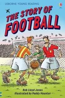 Rob L.J. The Story of Football 
