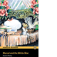 Stephen Rabley Marcel and the White Star (with Audio CD) 