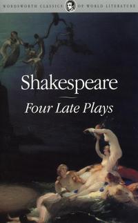 Shakespeare, W. Four Late Plays 