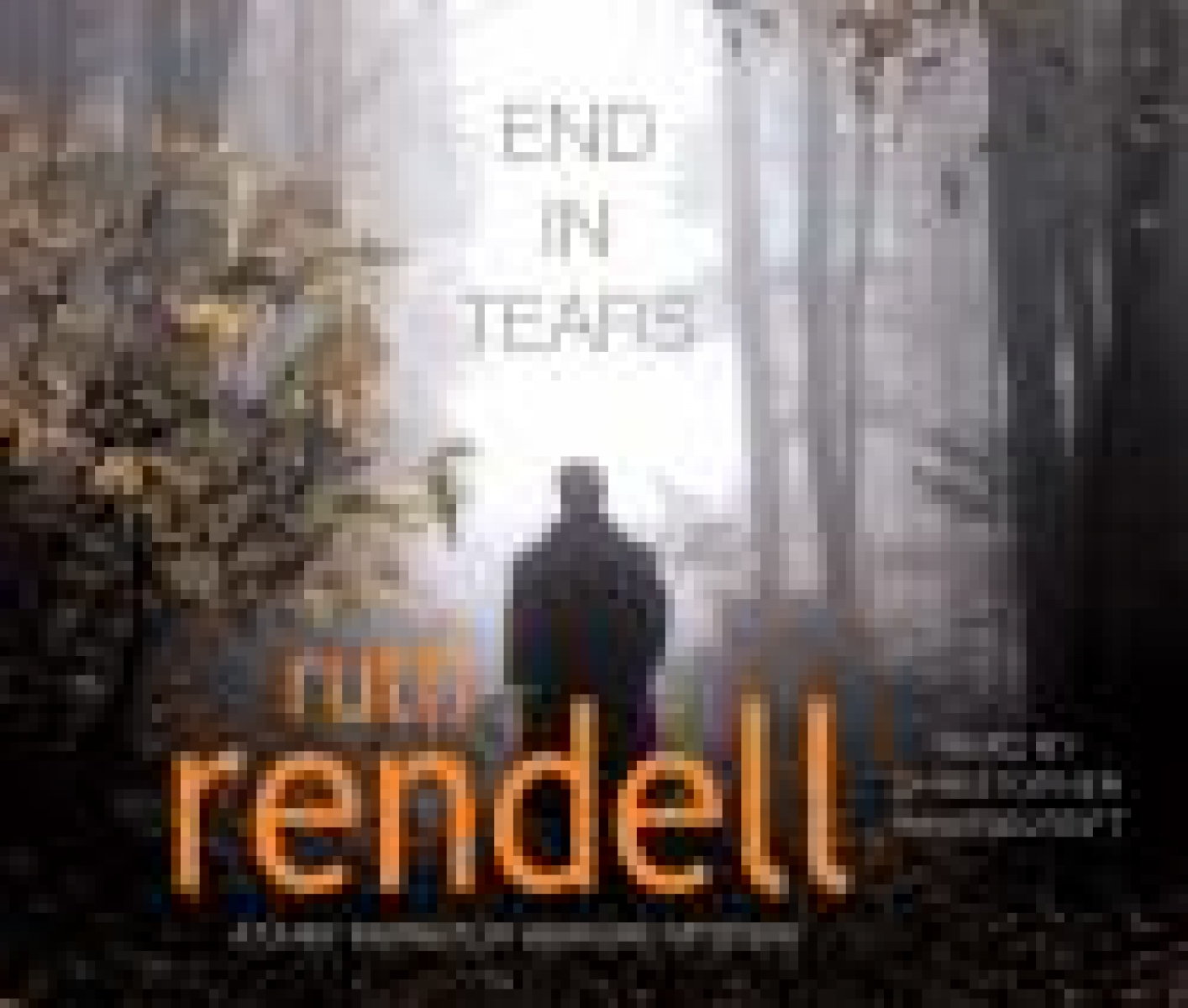 Rendell, Ruth End in Tears. Audio CD 