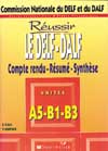 Chantal C. Reussir le Delf et le Dalf A5-B1-B3 livre #./ # 