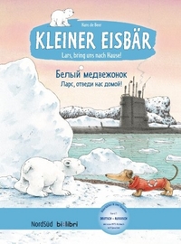 Hans de Beer Kleiner Eisbar - Lars, bring uns nach Hause! -   - ,    - Kinderbuch mit MP3-Horbuch zum Herunterladen 