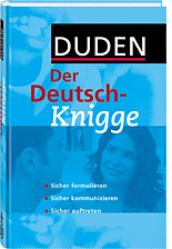 Duden - Der Deutsch-Knigge 