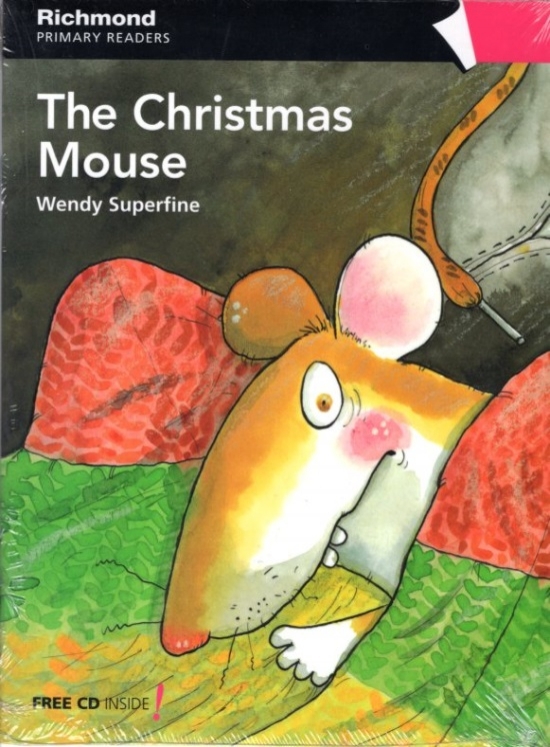 Wendy Superfine Primary Readers Level 4 The Christmas Mouse 