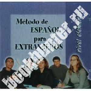 Metodo de espanol para extranjeros. Nivel elemental. Audio CD 