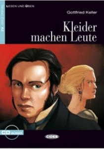 Gottfried Keller Lesen und Uben Niveau Zwei (A2): Kleider machen Leute + CD 