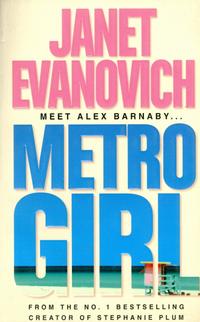 Janet, Evanovich Metro Girl 