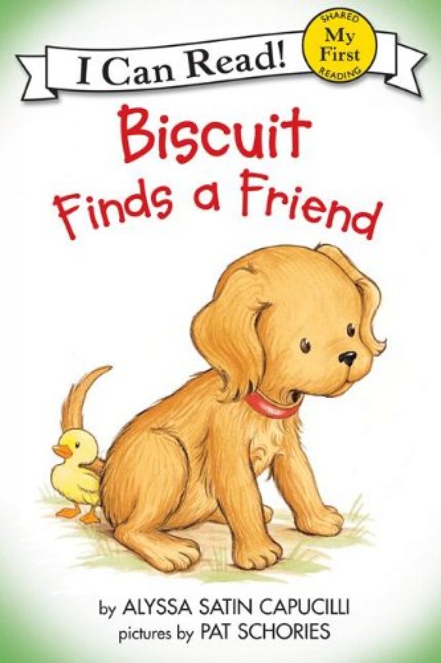 Satin Capucilli, Alyssa Biscuit Finds a Friend (My First I Can Read) 