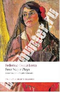 Federico G. L. Four Major Plays (Oxford World's Classics) 
