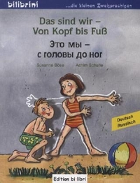 Susanne Bose, Achim Schulte Das sind wir - Von Kopf bis Fus -   -     - Kinderbuch 