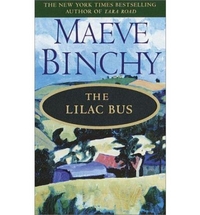 Binchy, Maeve The Lilac Bus: Stories 