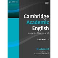 Martin Hewings, Michael McCarthy Cambridge Academic English C1 Advanced Class Audio CD: An Integrated Skills Course for EAP 