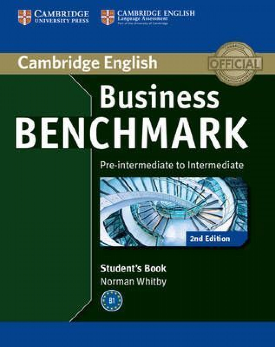 Norman Whitby Business Benchmark. Pre-Intermediate to Intermediate. BULATS Student's Book (2nd Edition) 