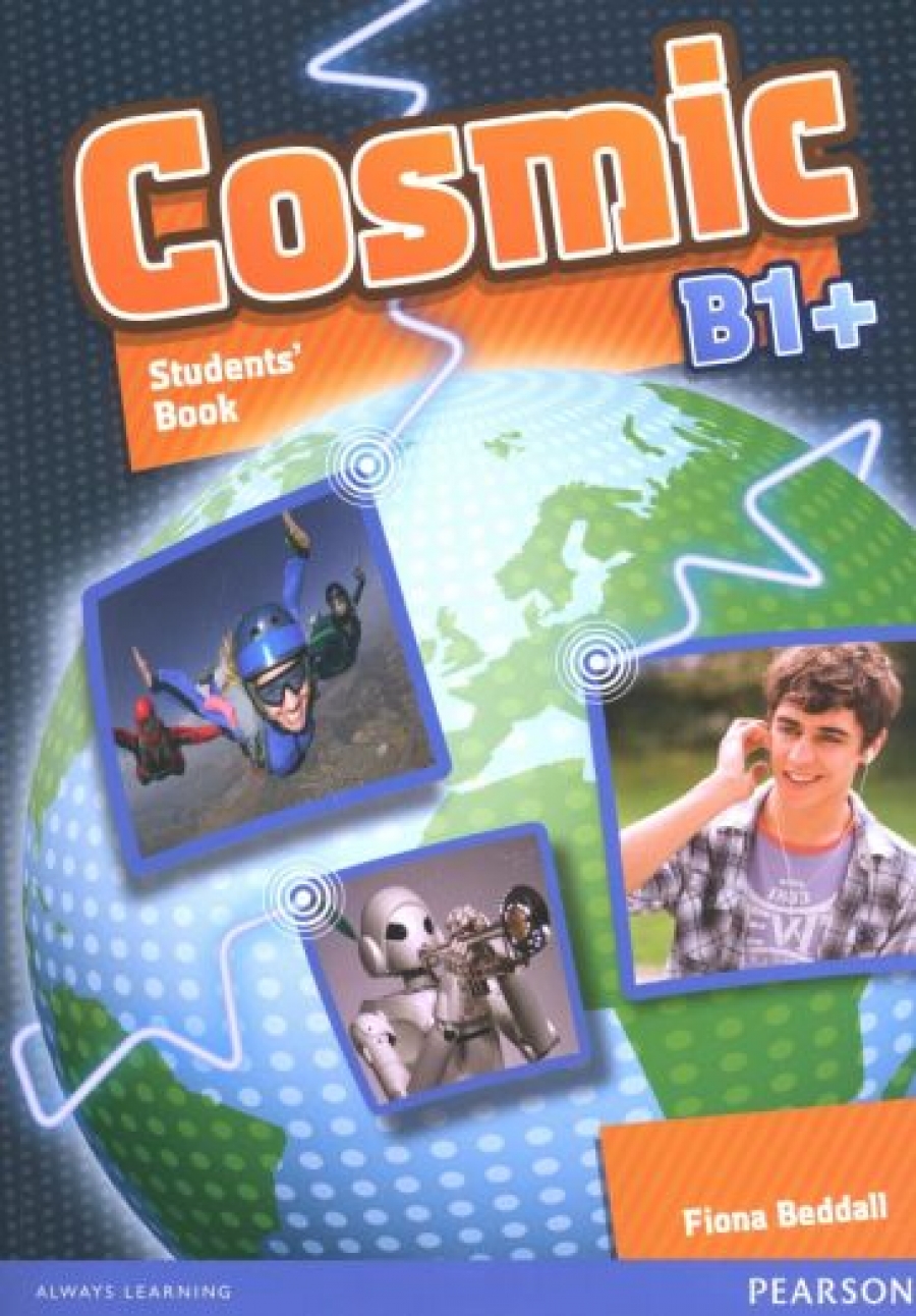 Fiona Beddall Cosmic B1+. Student's Book (with Active Book CD-ROM) 