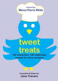 J, Travers Tweet Treats: 140 Characters, 140 Celebrities, Recipes for Every Occasion 