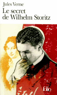 Verne, Jules Secret de Wilhelm Storitz (Le) 