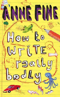 Fine Anne How to Write Really Badly 