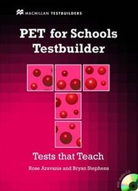 Bryan Stephens, Rosemary Aravanis PET for Schools Testbuilder: Student's Book + Audio CD Pack 