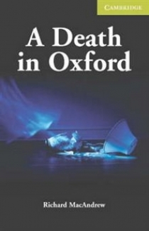 Richard MacAndrew A Death in Oxford 