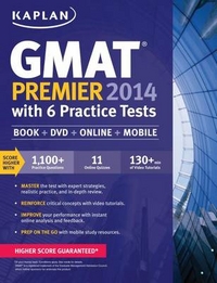 Kaplan Kaplan New GMAT Premier 2014 with 5 Online Practice Tests 