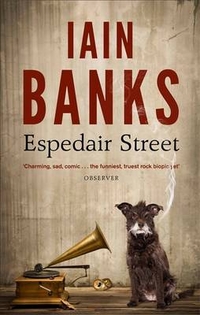 Banks, Iain Espedair Street 