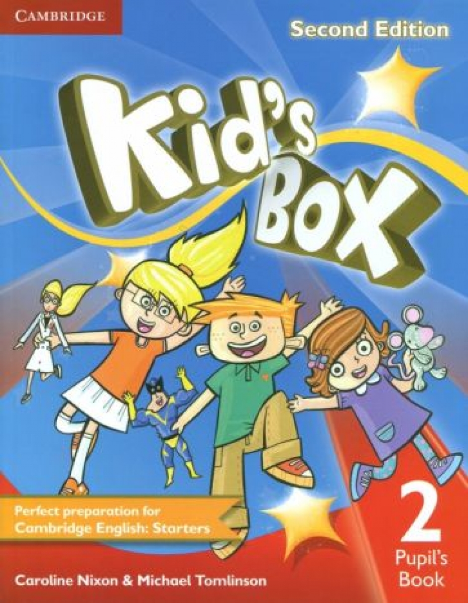 Caroline Nixon, Michael Tomlinson Kid's Box Second Edition 2 Pupil's Book 