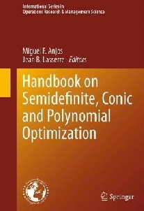 Anjos Handbook on Semidefinite, Conic and Polynomial Optimization 