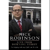 Robinson, Nick Live From Downing Street 