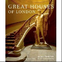 Stourton James Great Houses of London 