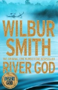 Wilbur Smith River God 
