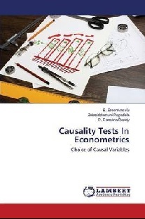 B. Sreenivasulu  et al. Causality Tests In Econometrics: Choice of Causal Variables 