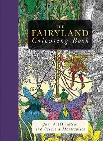 Lawson Beverley Adult Colouring-Fairyland 